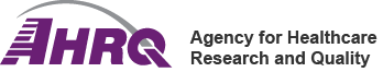 AHRQ: Agency for Healthcare Research and Quality 